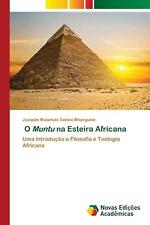 O Muntu na Esteira Africana por Joaquim Mulamula Sabino Mbanguine livro em brochura comprar usado  Enviando para Brazil