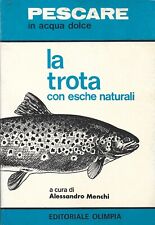 Trota esche naturali usato  Sezzadio