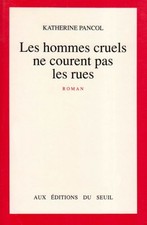 Hommes cruels courent d'occasion  Corbeil-Essonnes