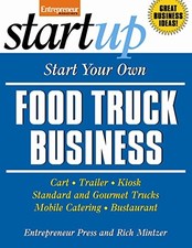 START YOUR OWN FOOD TRUCK BUSINESS: CART, TRAILER, KIOSK, By Entrepreneur Press comprar usado  Enviando para Brazil