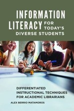 Information Literacy for Today's Diverse Students: Differentiated... comprar usado  Enviando para Brazil
