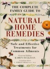 The Complete Family Guide - Natural Home Remedies: Safe and Effective Treatment segunda mano  Embacar hacia Mexico