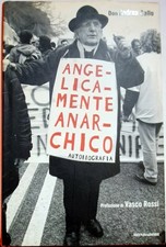 Libro angelicamente anarchico usato  Civitanova Marche