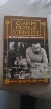 Charles proteus steinmetz for sale  PETERBOROUGH
