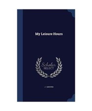 Leisure hours . gebraucht kaufen  Trebbin