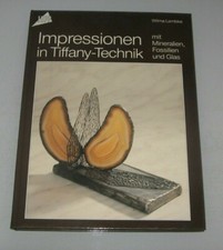 Impressionen tiffany technik gebraucht kaufen  Karlsruhe