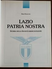 Lazio patria nostra usato  Roma