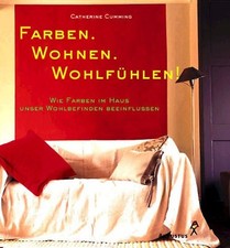 Farben wohnen wohlfühlen gebraucht kaufen  Berlin