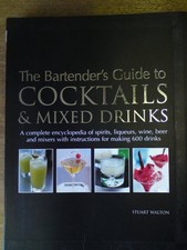 The Bartender's Guide to COCKTAILS & ..., Stuart Walton, używany na sprzedaż  Wysyłka do Poland