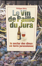 Vin paille jura d'occasion  Bagnols-sur-Cèze