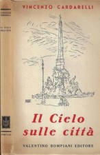 Cielo sulle città. usato  Italia
