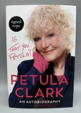 SIGNED - Is That You, Petula? An Autobiography By Petula Clark New 1st Edit HB na sprzedaż SIGNED - Is That You, Petula? An Autobiography By Petula Clark New 1st Edit HB na sprzedaż  Wysyłka do Poland
