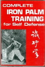 Martial Arts-Self Defense-Sport-Complete Iron Palm Training-Techniques-Manual! segunda mano  Embacar hacia Mexico