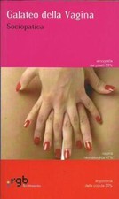 Galateo della vagina usato  Italia