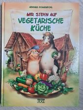 Wir stehn vegetarische gebraucht kaufen  Grevenbroich