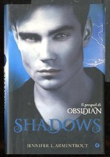 Shadows armentrout jennifer usato  Ravenna