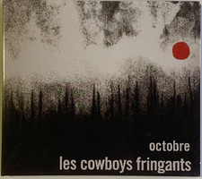 Cowboys fringants octobre d'occasion  Riedisheim