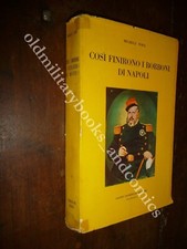 Cosi finirono borboni usato  Roma