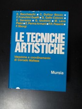 Tecniche artistiche. mursia usato  Italia