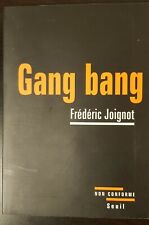Gang bang frédéric d'occasion  Paris IV