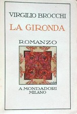 Gironda brocchi virgilio usato  Italia