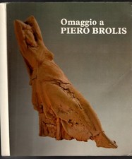 Omaggio piero brolis. usato  Italia