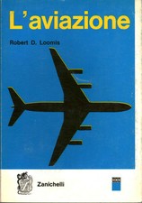 Aviazione robert loomis usato  Cambiago