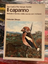Capanno metodo tecnica usato  Prato