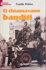 Chiamavano banditi guido usato  Novara