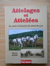 Attelages attelées siècle d'occasion  Combeaufontaine