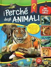 Perchè degli animali usato  Italia