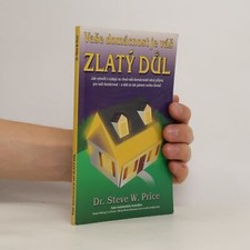 Vaše domácnost je váš zlatý důl  |  Steve W. Price na sprzedaż  Wysyłka do Poland