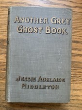 The Grey Ghost Book by Jessie Adelaide Middleton 1st Ed 1914 Vampires comprar usado  Enviando para Brazil
