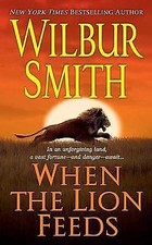 When the Lion Feeds: A Courtney Family Novel by Smith, Wilbur comprar usado  Enviando para Brazil