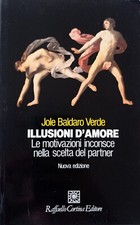 Illusioni amore motivazioni usato  Novara