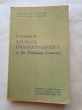 Pratique soudage oxyacetyleniq d'occasion  Cagnes-sur-Mer