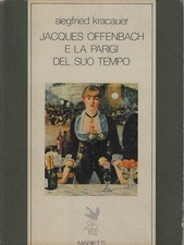 Kracauer siegf..jacques offenb usato  Italia