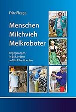 Menschen milchvieh melkroboter gebraucht kaufen  Berlin