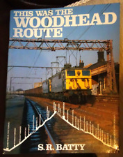 Woodhead route book for sale  NOTTINGHAM