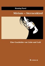 Miriam sternenkind geschichte gebraucht kaufen  Lübeck