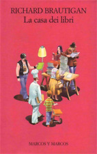 Brautigan richard. casa usato  Reggello