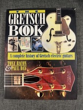 The Gretsch Book A Complete History of Gretsch Electric Guitars Tony Bacon comprar usado  Enviando para Brazil