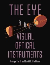 THE EYE AND VISUAL OPTICAL INSTRUMENTS By George Smith **Mint Condition** segunda mano  Embacar hacia Mexico