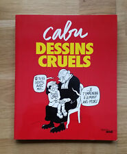 Cabu dessins cruels d'occasion  Villeneuve-d'Ascq-