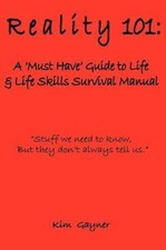 Reality 101: A Must Have Guide to Life & Life Skills Survival Manual-Paperback comprar usado  Enviando para Brazil