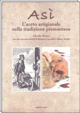 Asi aceto artigianale usato  Asti