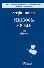 Pedagogia sociale 3ed. usato  Busto Arsizio