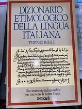 Dizionario etimologico della usato  Roma