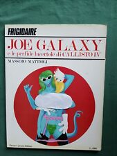 Frigidaire joe galaxy usato  Cagliari