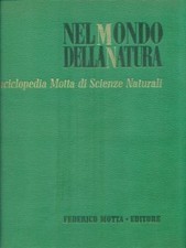 Nel della natura. usato  Italia